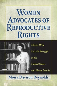 Women Advocates of Reproductive Rights - Reynolds, Moira Davison