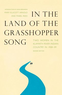 In the Land of the Grasshopper Song - Arnold, Mary Ellicott; Reed, Mabel