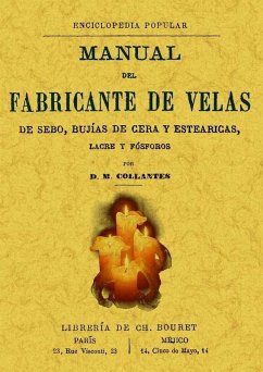 Cover Manual del fabricante de velas de sebo, bujías de cera y estearicas, lacre y fósforos