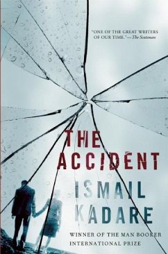 The Accident - Kadare, Ismail