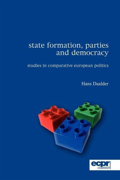 State Formation, Parties and Democracy - Daalder, Hans
