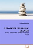 A MYANMAR MISSIONARY DILEMMA