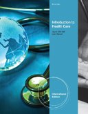 Introduction to Health Care, International Edition, m. Buch, m. CD-ROM; .