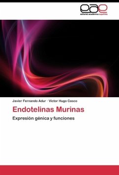 Endotelinas Murinas - Adur, Javier Fernando;Casco, Víctor Hugo