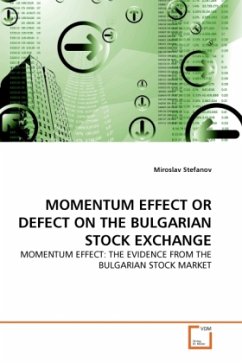 MOMENTUM EFFECT OR DEFECT ON THE BULGARIAN STOCK EXCHANGE - Stefanov, Miroslav