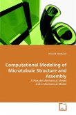 Computational Modeling of Microtubule Structure and Assembly