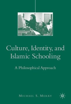 Culture, Identity, and Islamic Schooling - Merry, Michael S.