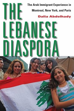 The Lebanese Diaspora - Abdelhady, Dalia