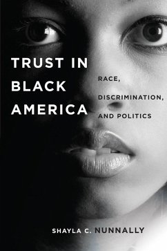 Trust in Black America - Nunnally, Shayla C