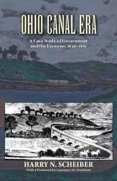 Ohio Canal Era - Scheiber, Harry N.