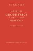 Applied Geophysics in the Search for Minerals