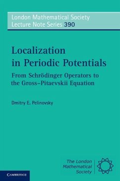 Localization in Periodic Potentials - Pelinovsky, Dmitry E.