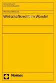 Wirtschaftsrecht im Wandel