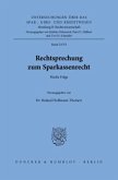 Rechtsprechung zum Sparkassenrecht.