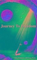 Journey to Freedom - Pridmore, John