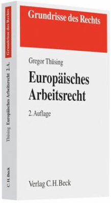 Europäisches Arbeitsrecht - Thüsing, Gregor