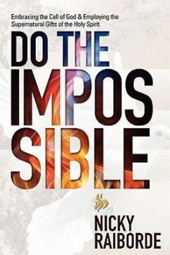Do the Impossible - Raiborde, Nicky S.