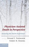 Physician-Assisted Death in Perspective