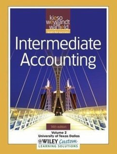 Intermediate Accounting, Volume 2: University of Texas Dallas - Kieso, Donald E.; Weygandt, Jerry J.; Warfield, Terry D.