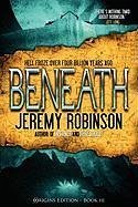 Beneath (Origins Edition) - Robinson, Jeremy