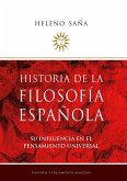 Historia de la filosofía española : su influencia en el pensamiento universal