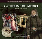 Catherine De' Medici the Black Queen