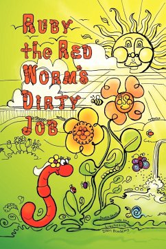 Ruby the Red Worm's Dirty Job - Stoll, Scott