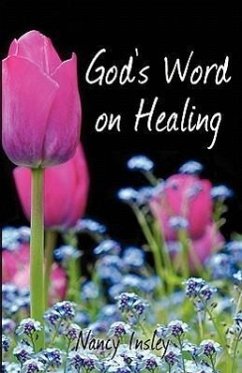 God's Word on Healing - Insley, Nancy