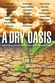 A Dry Oasis