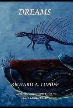 Dreams - Lupoff, Richard A.; Gilberts, Steven