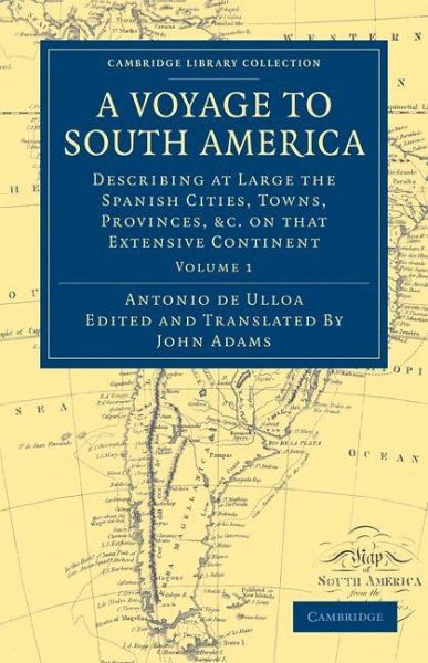 A Voyage to South America - Volume 1 A Voyage to South America - Volume 1