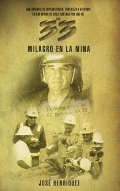 Milagro En La Mina - Henriquez, José