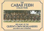 The Cabar Feidh Collection: Pipe Music of the Queen's Own Highlanders (Seaforth and Camerons)