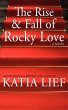 The Rise and Fall of Rocky Love - Bild 1
