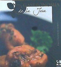 La gastronomía de La Jara - Fernández Montes, Pablo