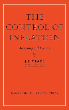 The Control of Inflation - Meade, J. E.