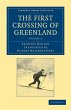 The First Crossing of Greenland -... - Bild 1