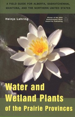 Water and Wetland Plants of the Prairie Provinces - Lahring, Heinjo