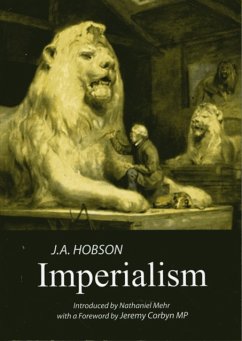 Imperialism: A Study - Hobson, J. A.