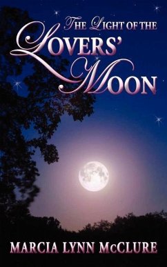 The Light of the Lovers' Moon - Mcclure, Marcia Lynn