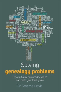 Solving Genealogy Problems - Davis, Graeme