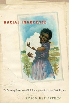 Racial Innocence - Bernstein, Robin