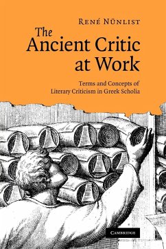 The Ancient Critic at Work - N. Nlist, Ren; Nunlist, Rene