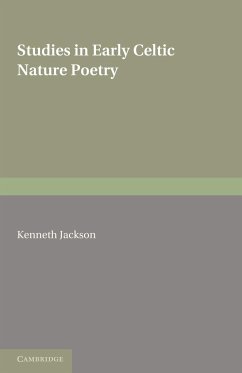 Studies in Early Celtic Nature Poetry - Jackson, Kenneth