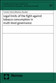 Legal limits of the fight against tobacco consumption in multi-level governance