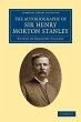 The Autobiography of Sir Henry Morton... - Bild 1