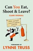 Can You Eat, Shoot and Leave? (Workbook)