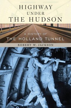 Highway Under the Hudson - Jackson, Robert W