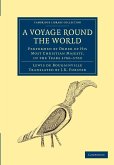 A Voyage Round the World, Performed by Order of His Most Christian Majesty, in the Years 1766-1769