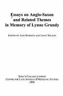 Essays on Anglo-Saxon and Related Themes in Memory of Lynne Grundy